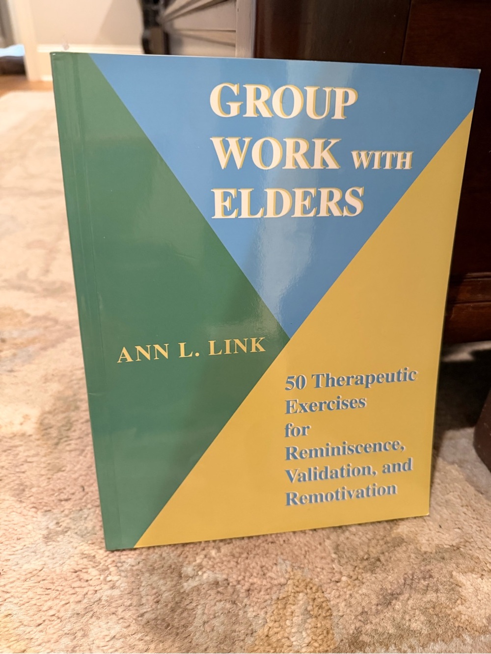 Harper Group Work with Elders - Green, Blue, Yellow Cover